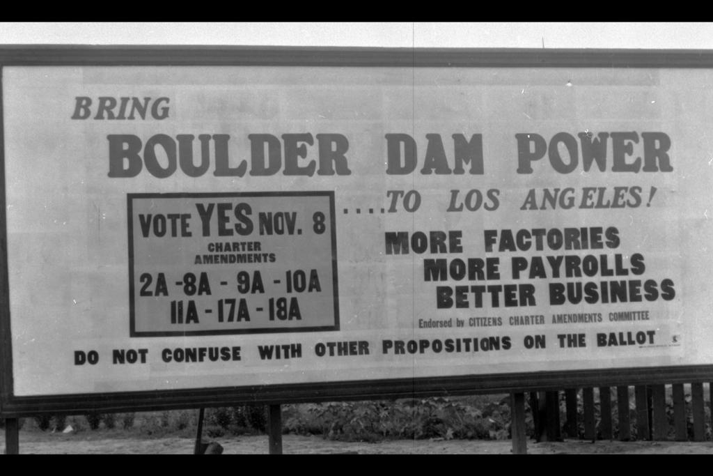 Historic vote yes Bring Boulder Dam Power to LA campaign sign